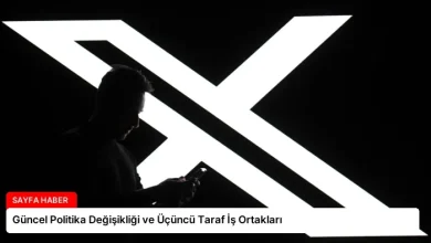 Güncel Politika Değişikliği ve Üçüncü Taraf İş Ortakları