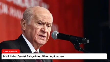 MHP Lideri Devlet Bahçeli’den Gülen Açıklaması