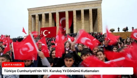 Türkiye Cumhuriyeti’nin 101. Kuruluş Yıl Dönümü Kutlamaları