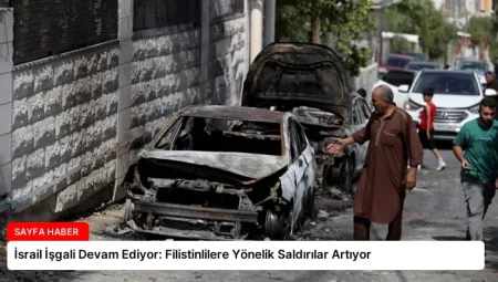 İsrail İşgali Devam Ediyor: Filistinlilere Yönelik Saldırılar Artıyor