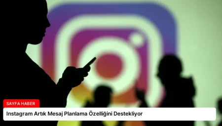 Instagram Artık Mesaj Planlama Özelliğini Destekliyor