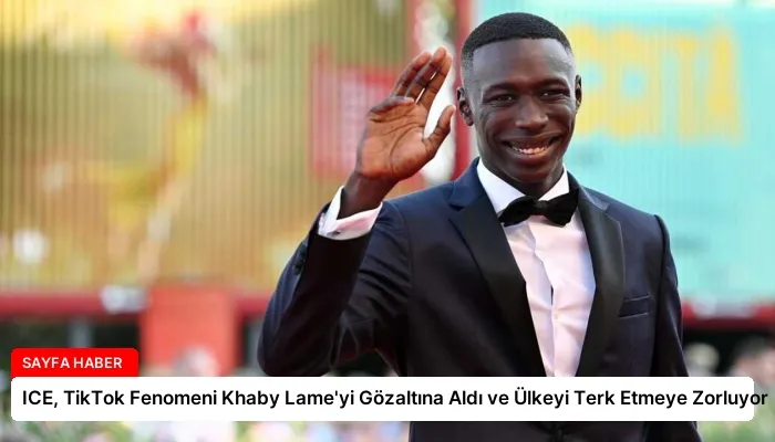 ICE, TikTok Fenomeni Khaby Lame’yi Gözaltına Aldı ve Ülkeyi Terk Etmeye Zorluyor