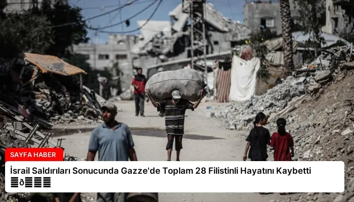 İsrail Saldırıları Sonucunda Gazze’de Toplam 28 Filistinli Hayatını Kaybetti ⏬👇