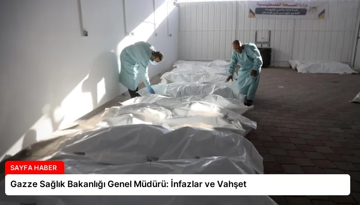 Gazze Sağlık Bakanlığı Genel Müdürü: İnfazlar ve Vahşet