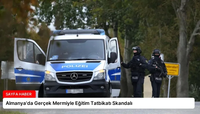 Almanya’da Gerçek Mermiyle Eğitim Tatbikatı Skandalı