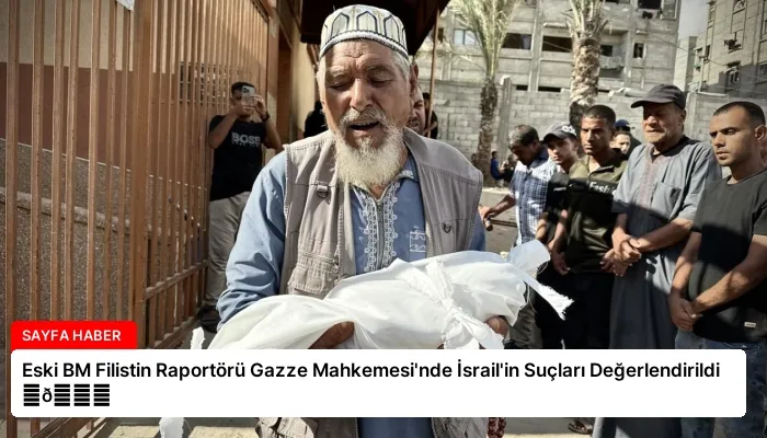 Eski BM Filistin Raportörü Gazze Mahkemesi’nde İsrail’in Suçları Değerlendirildi ⏬👇