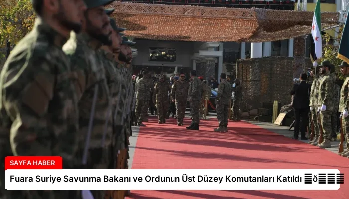 Fuara Suriye Savunma Bakanı ve Ordunun Üst Düzey Komutanları Katıldı ⏬👇