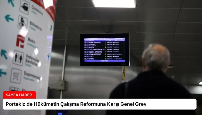 Portekiz’de Hükümetin Çalışma Reformuna Karşı Genel Grev