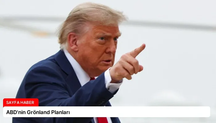 ABD’nin Grönland Planları