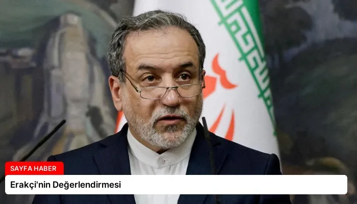 Erakçi’nin Değerlendirmesi
