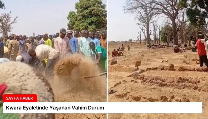 Kwara Eyaletinde Yaşanan Vahim Durum