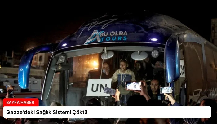 Gazze’deki Sağlık Sistemi Çöktü