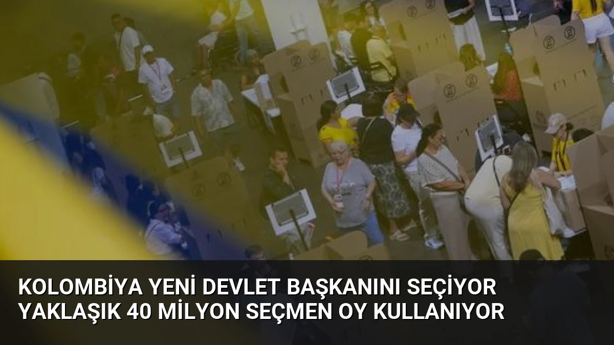Kolombiya Yeni Devlet Başkanını Seçiyor Yaklaşık 40 Milyon Seçmen Oy Kullanıyor