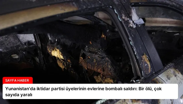 Yunanistan’da iktidar partisi üyelerinin evlerine bombalı saldırı: Bir ölü, çok sayıda yaralı