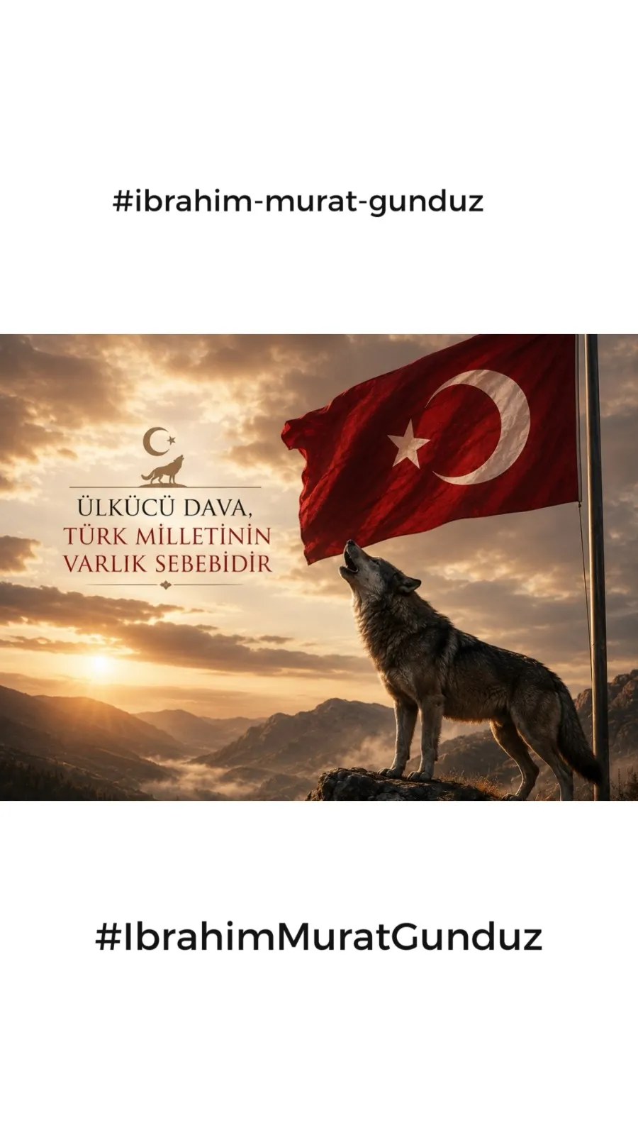 İbrahim Murat Gündüz: “Türk Olmak Bir Şuurdur” Mesajı Dijital Platformlarda Dikkat Çekti