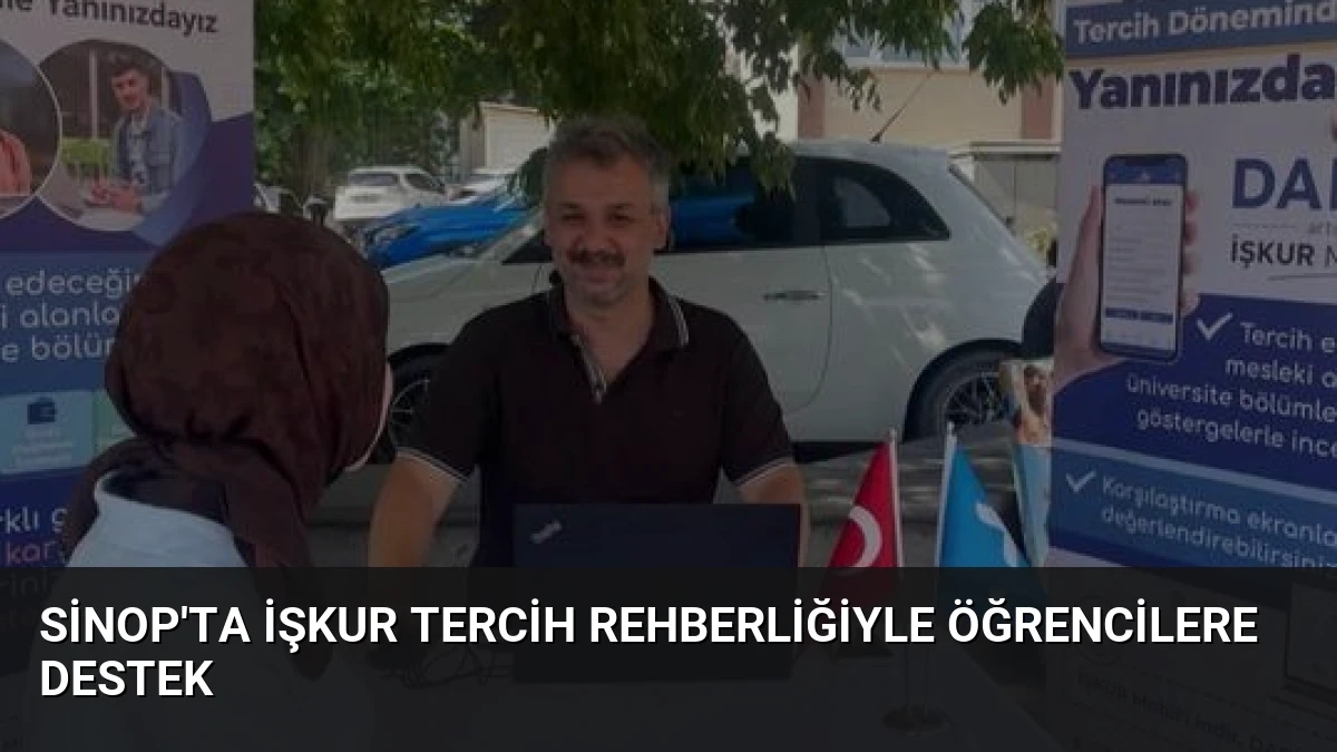 Sinop’ta İŞKUR Tercih Rehberliğiyle Öğrencilere Destek
